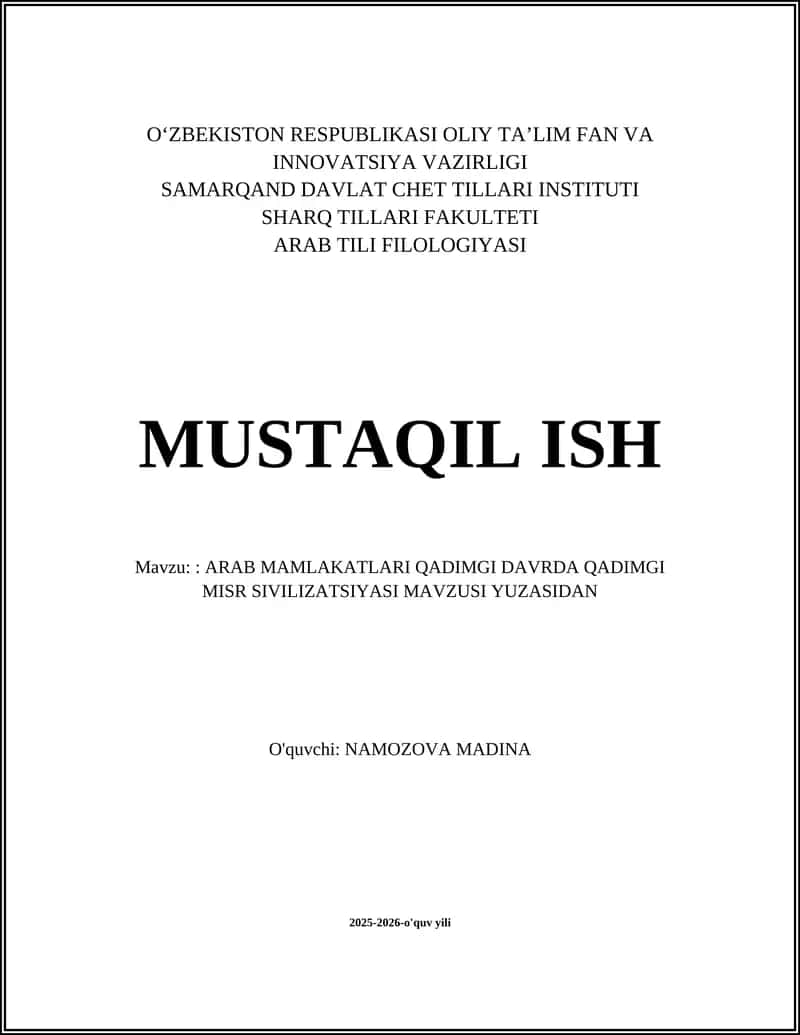 ARAB MAMLAKATLARI QADIMGI DAVRDA QADIMGI MISR SIVILIZATSIYASI MAVZUSI YUZASIDAN