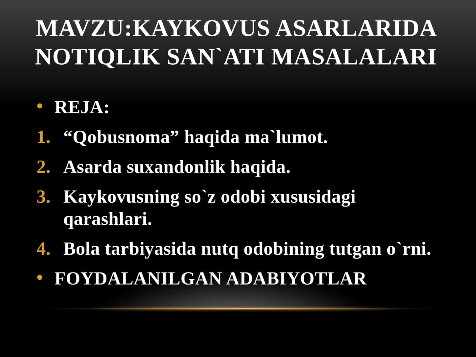 KAYKOVUS ASARLARIDA NOTIQLIK SAN`ATI MASALALARI