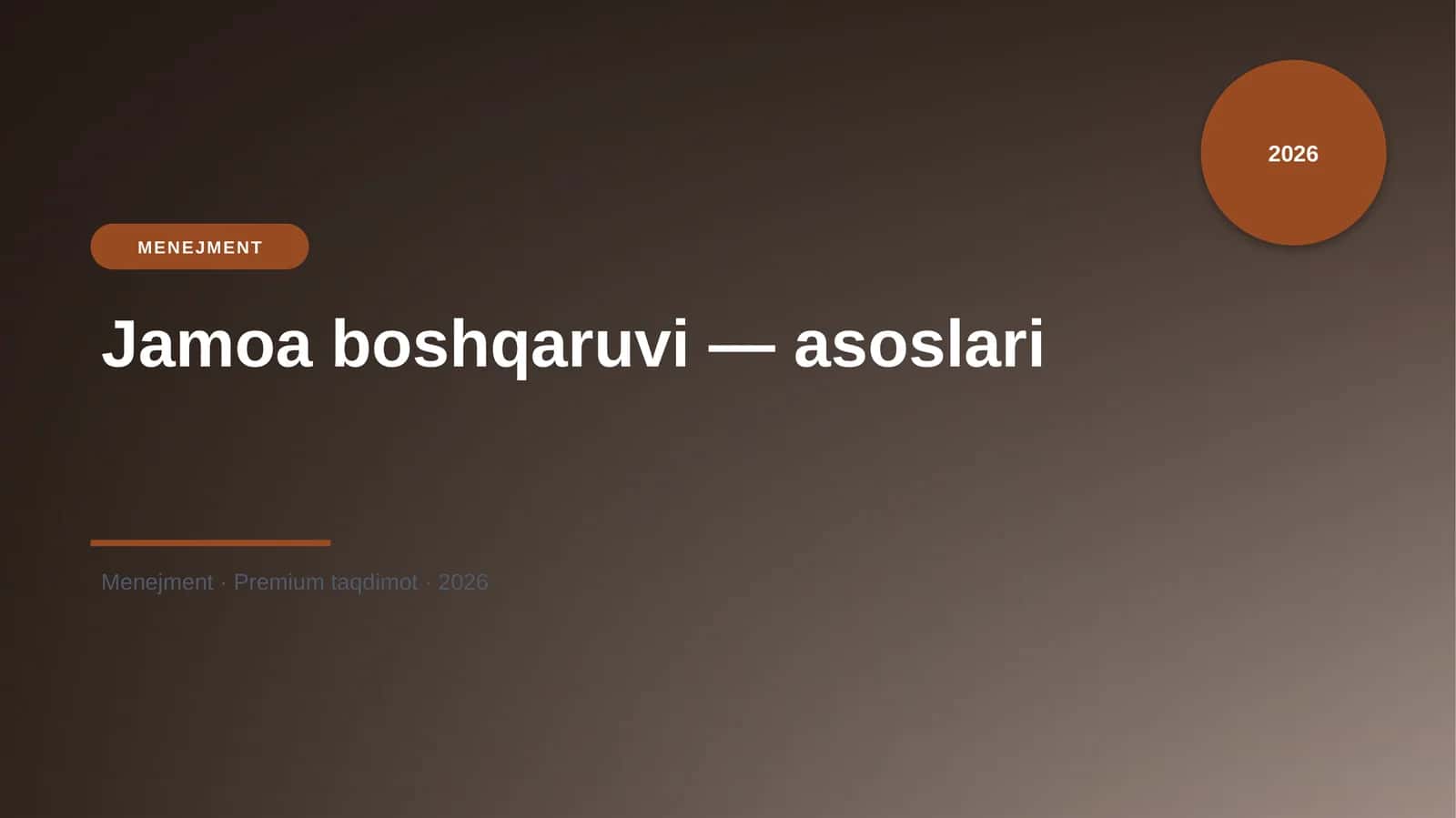 Jamoa boshqaruvi — asoslari