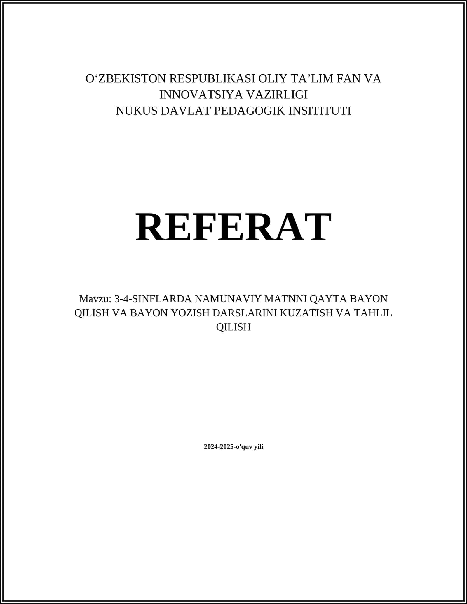 3-4-SINFLARDA NAMUNAVIY MATNNI QAYTA BAYON QILISH VA BAYON YOZISH DARSLARINI KUZATISH VA TAHLIL QILISH