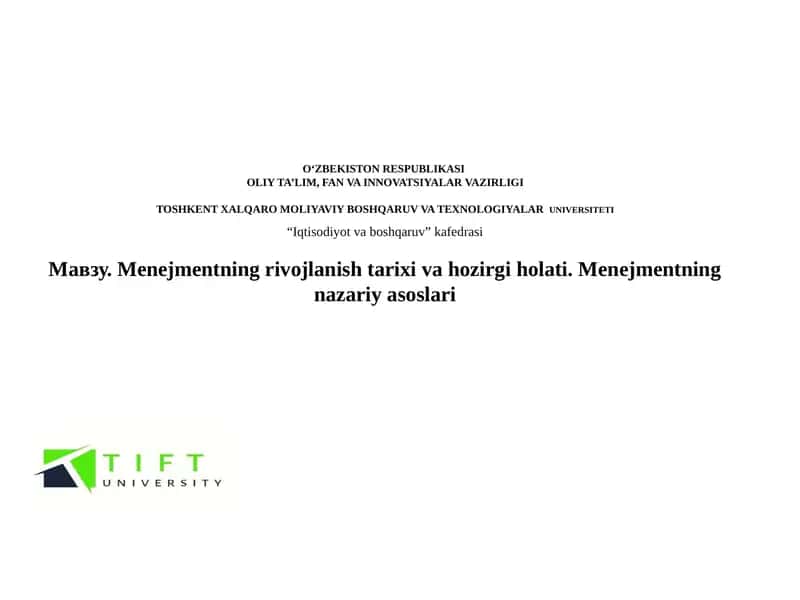 Menejmentning rivojlanishi tarixi va hozirgi holati