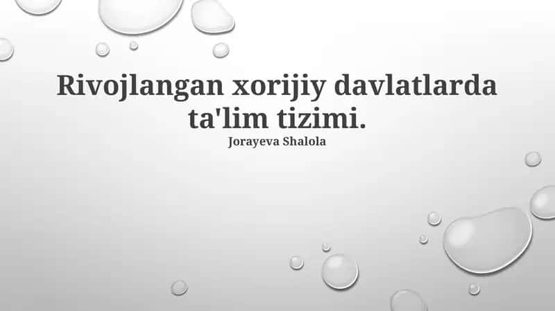 Rivojlangan Chet Davlatlar Ta'lim Tizimlari