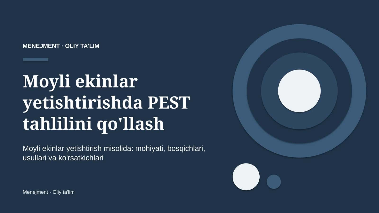 moyli ekinlar yetishtirishda pest tahlilini qo'llash 4489
