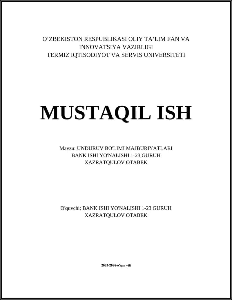 UNDURUV BO'LIMI MAJBURIYATLARI