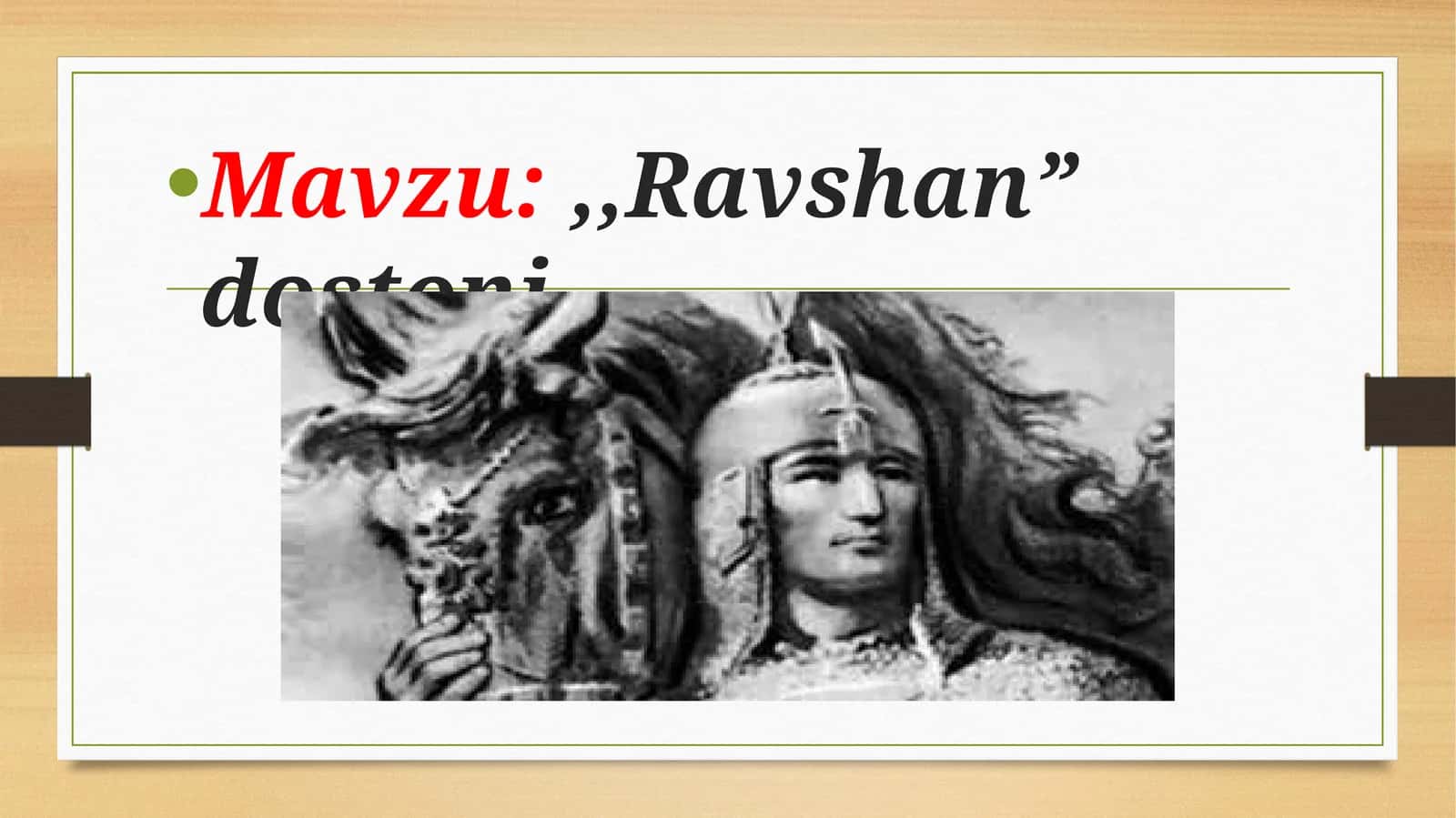 "Ravshan”dostoni"