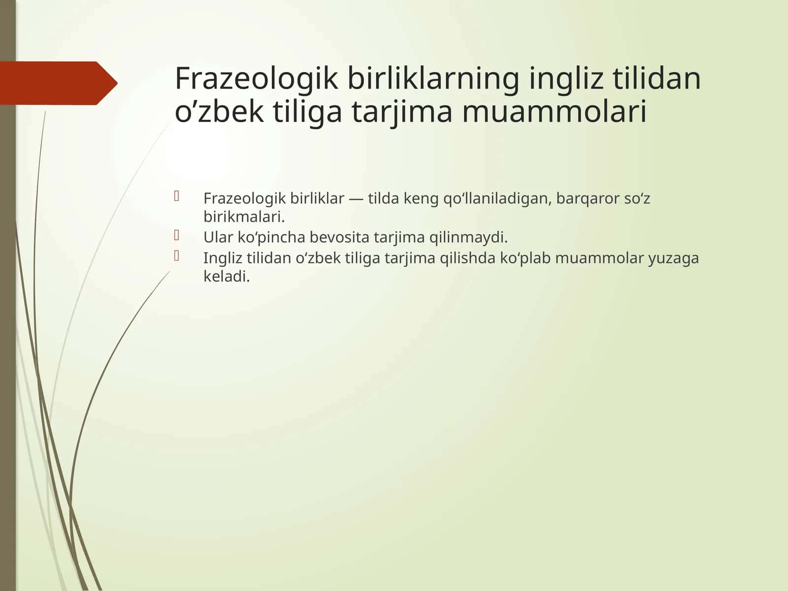 Frazeologik birliklarni ingliz tilidan tarjima qilish muammolari