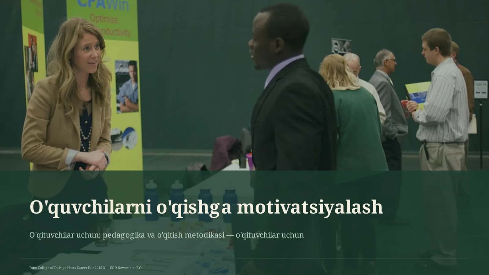 O'quvchilarni o'qishga motivatsiyalash