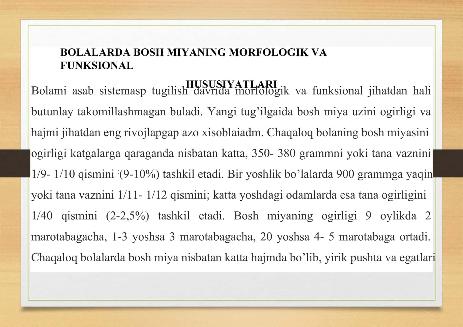 Bolalarda bosh miyaning morfologik va funksional hususiyatlari