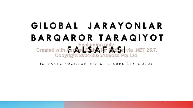 Global jarayonlar va barqarorlik falsafasi