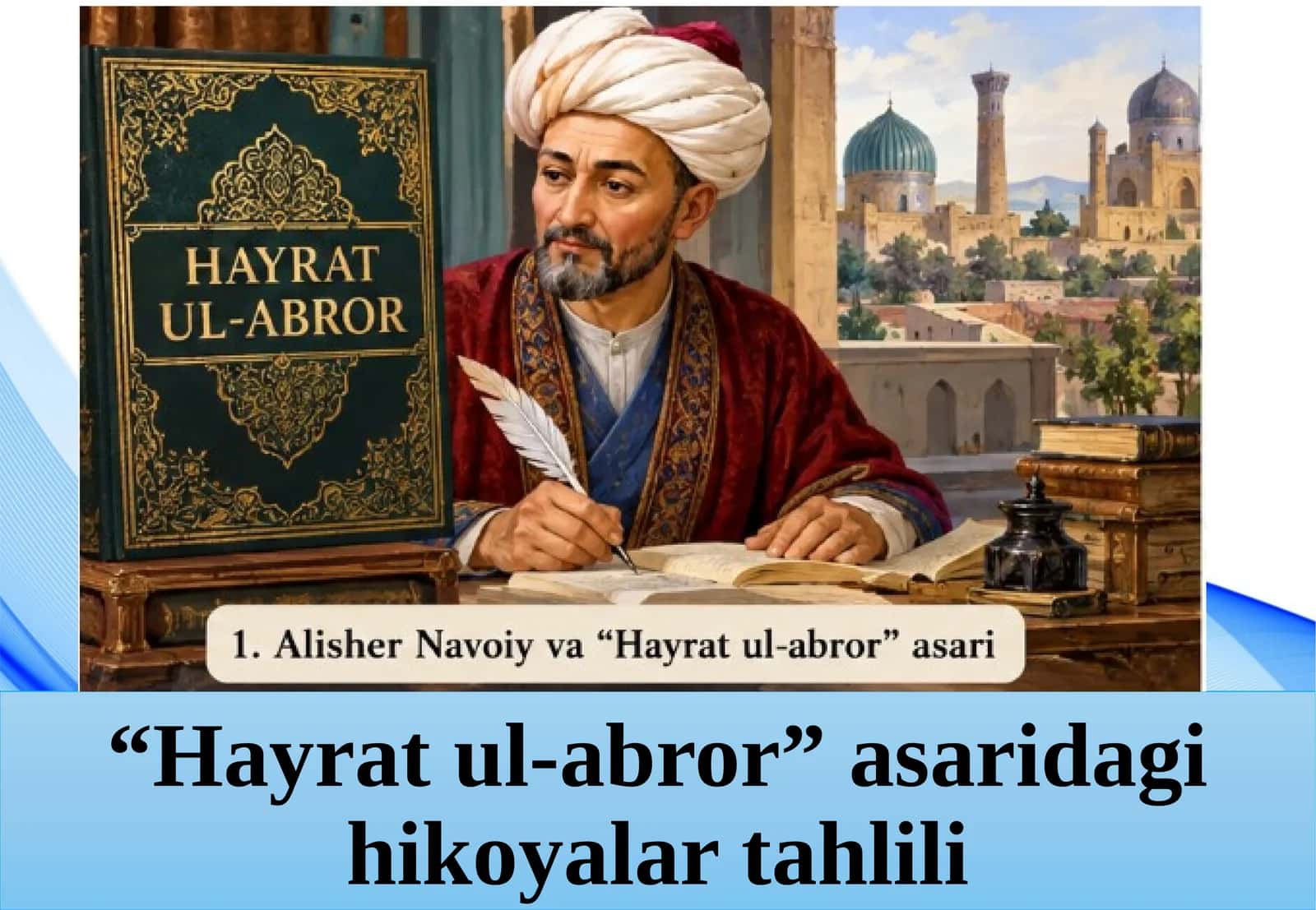 Hayratul-abror asaridagi hikoyalarni tahlili