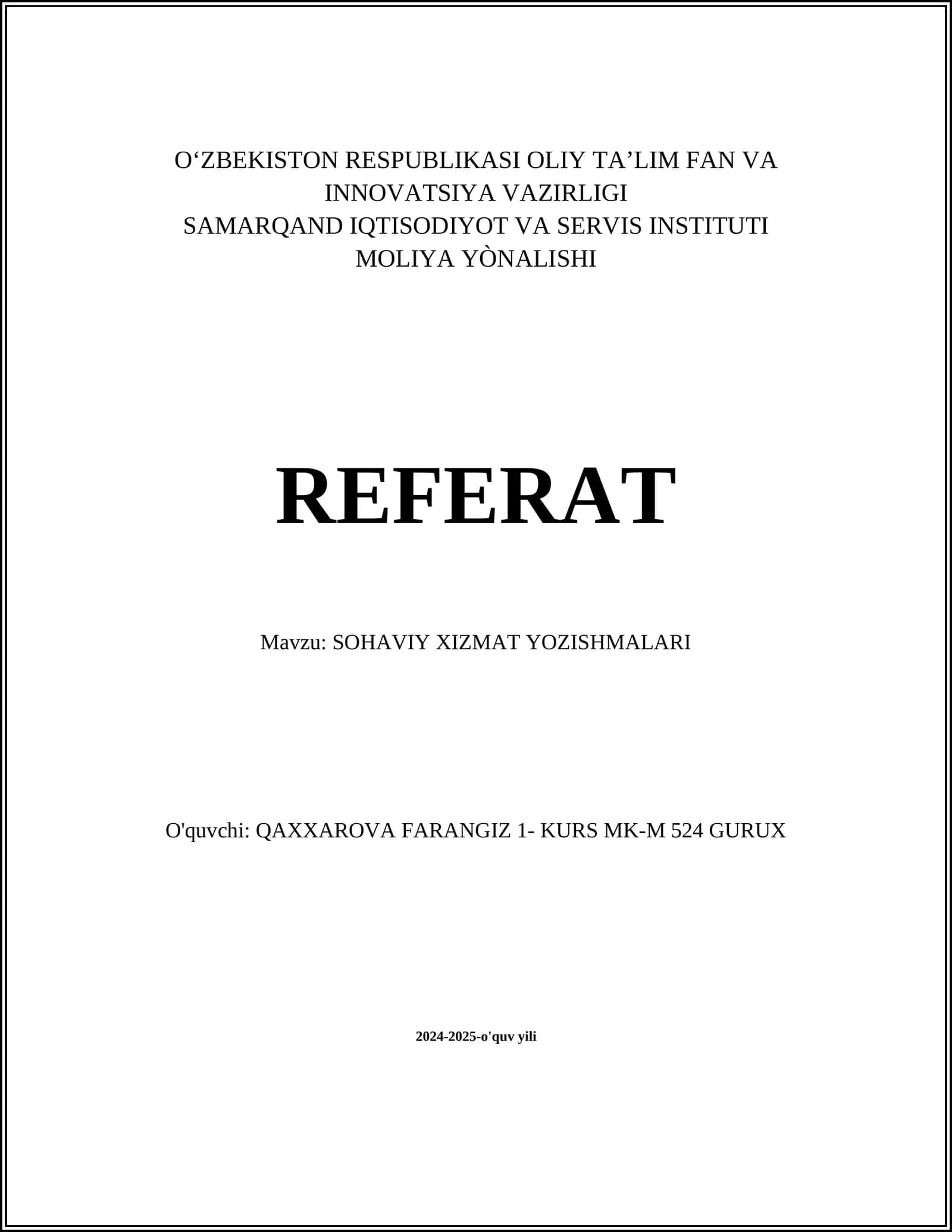 SOHAVIY XIZMAT YOZISHMALARI