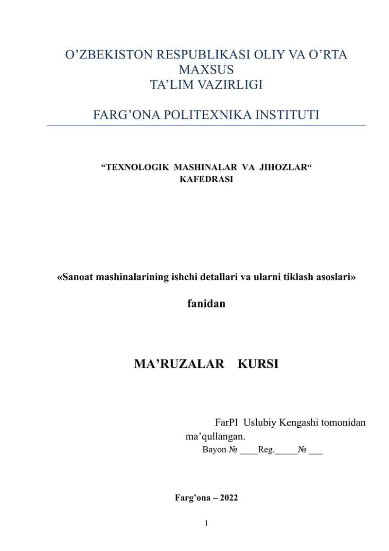 Sanoat mashinalarining ishchi detallari va ularni tiklash asoslari