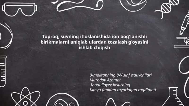 Kimyo fanidan tayorlagan taqdimoti