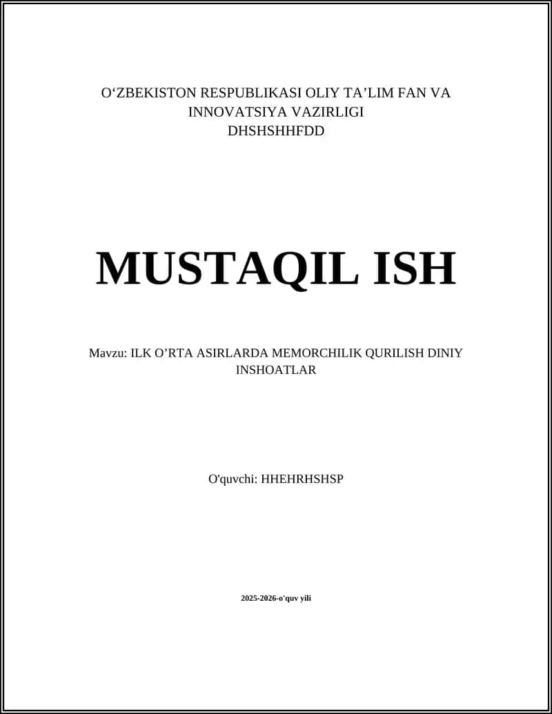 ILK O’RTA ASIRLARDA MEMORCHILIK QURILISH DINIY INSHOATLAR