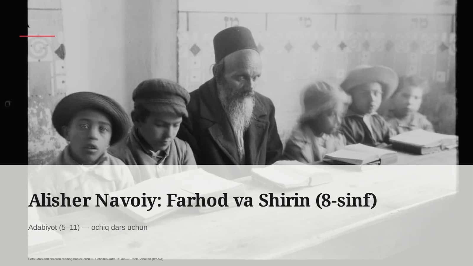 Alisher Navoiy: Farhod va Shirin (8-sinf)