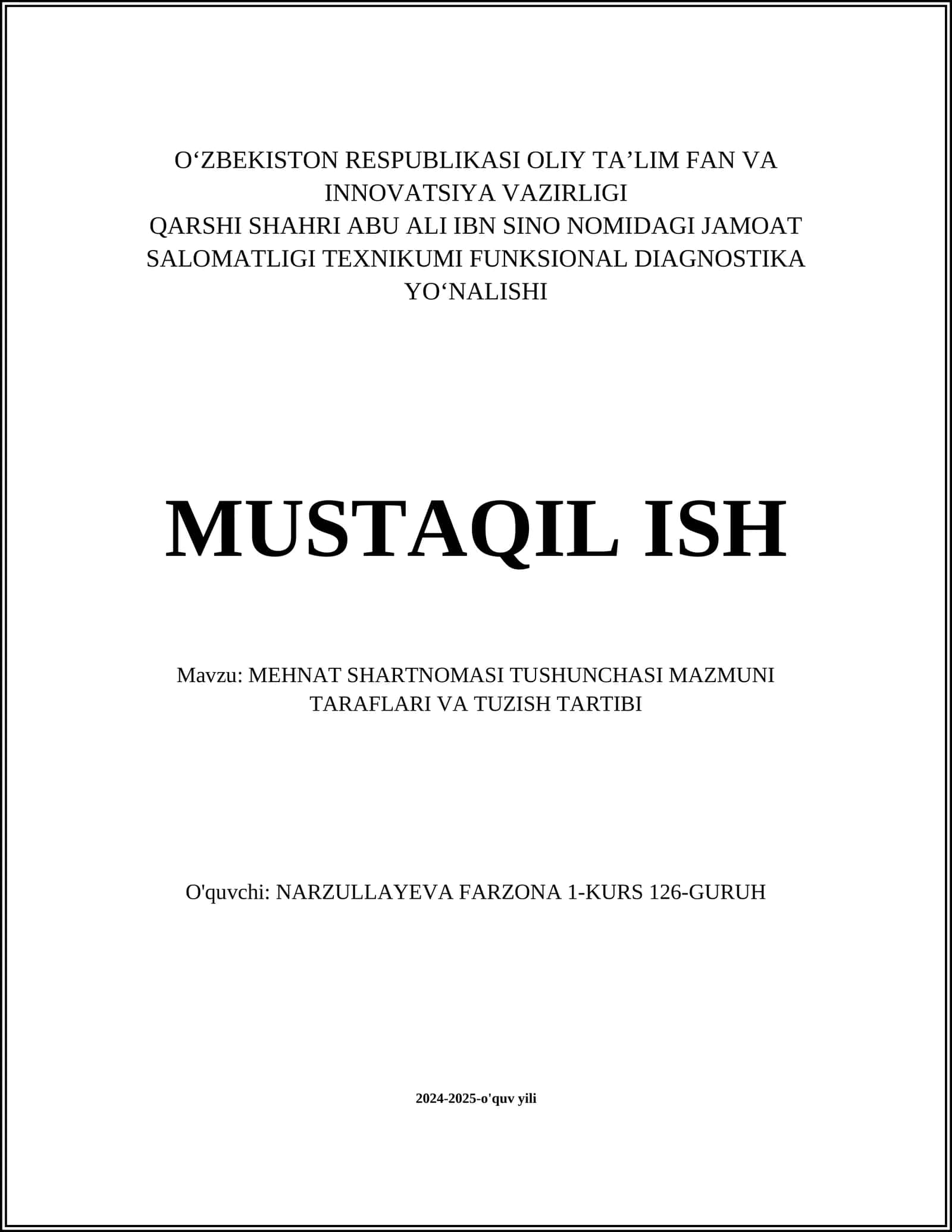 MEHNAT SHARTNOMASI TUSHUNCHASI MAZMUNI TARAFLARI VA TUZISH TARTIBI