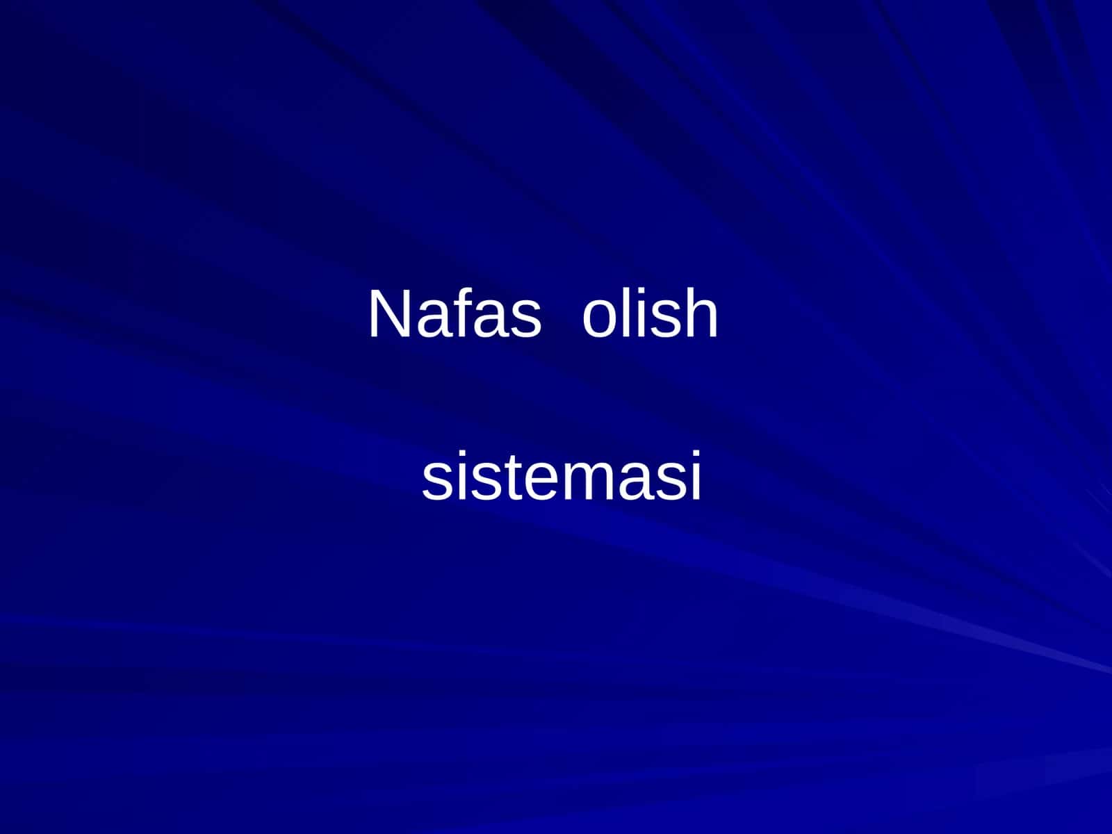 Nafas olishsistemasi