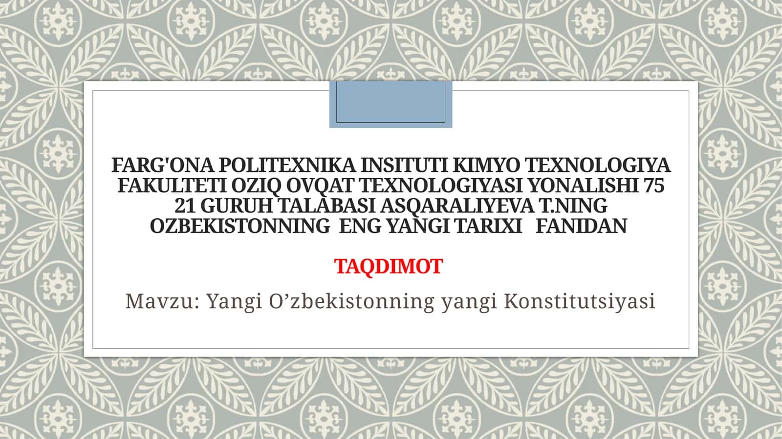 Yangi O’zbekistonning yangi Konstitutsiyasi