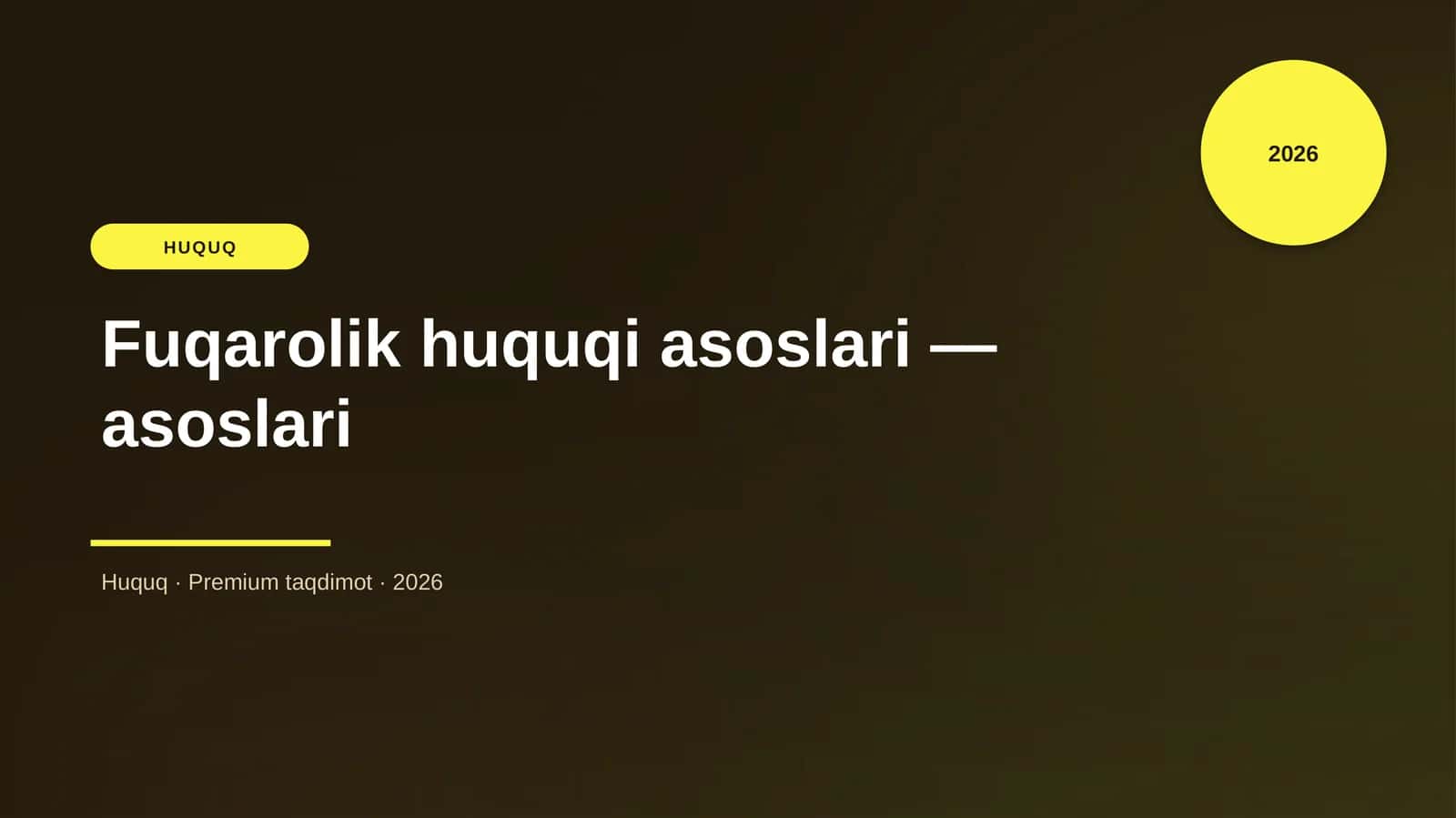 Fuqarolik huquqi asoslari — asoslari