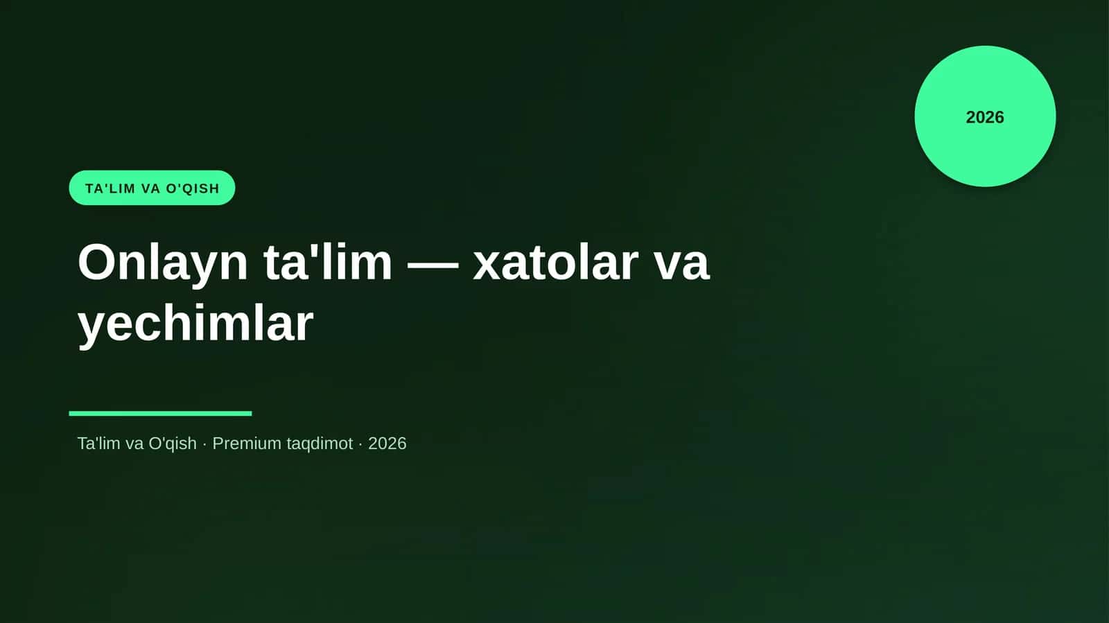 Onlayn ta'lim — xatolar va yechimlar