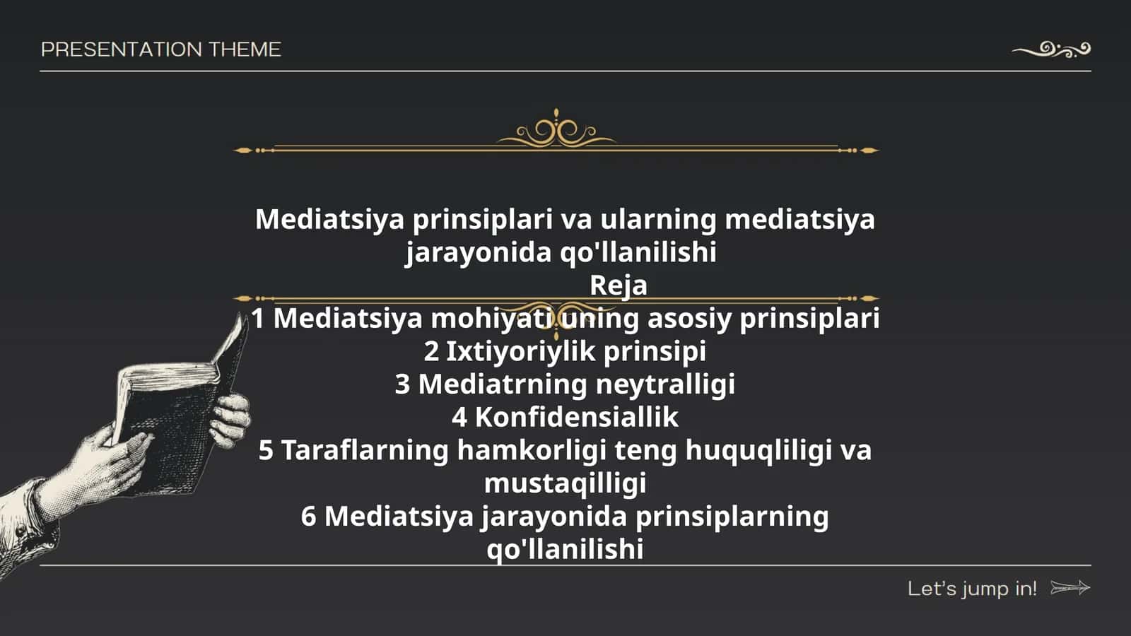 Mediatsiya prinsiplari va ularning mediatsiya jarayonida qo'llanilishi