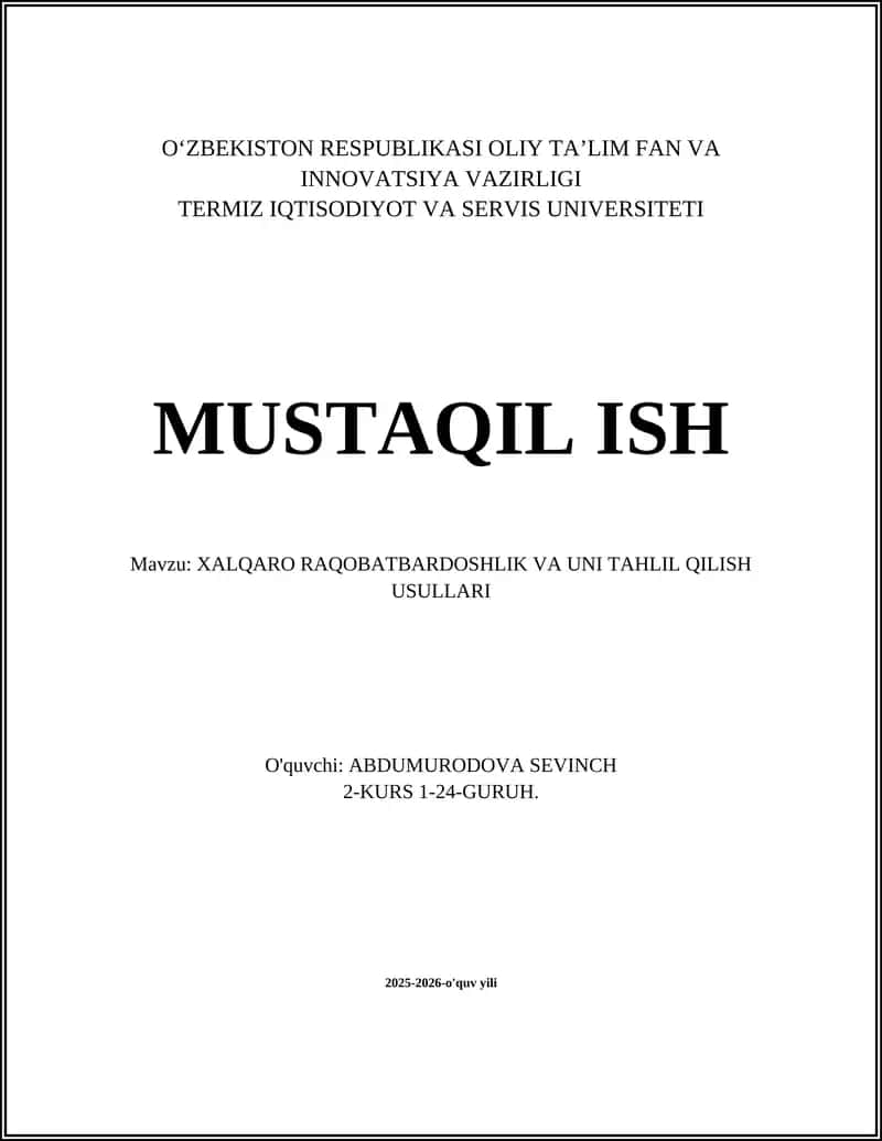 XALQARO RAQOBATBARDOSHLIK VA UNI TAHLIL QILISH USULLARI