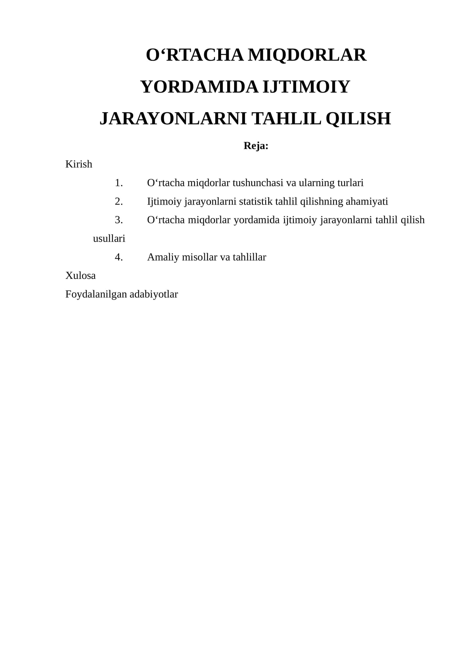 O‘RTACHA MIQDORLAR YORDAMIDA IJTIMOIY JARAYONLARNI TAHLIL QILISH
