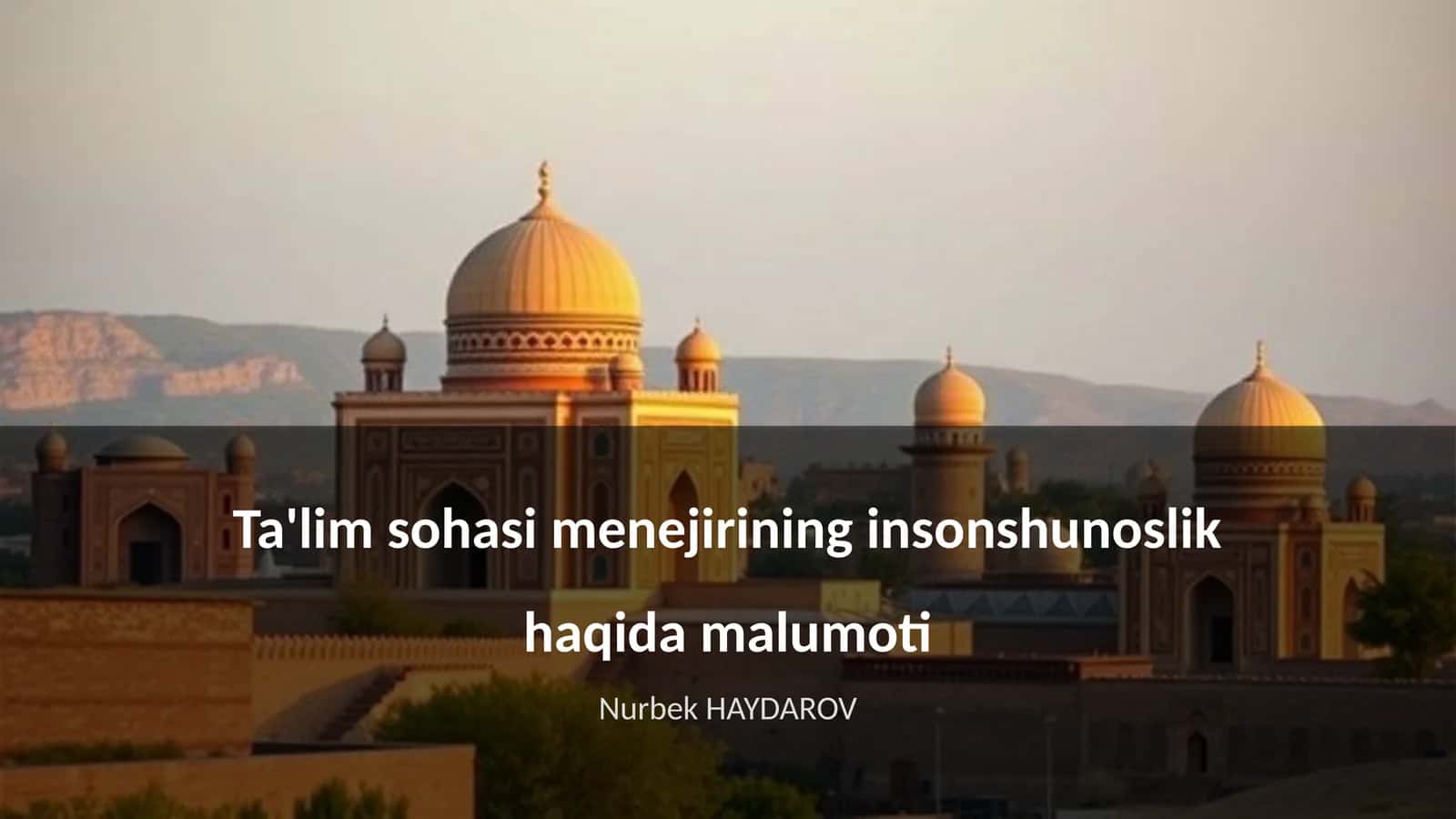 Insonshunoslik va ta'lim o'rtasidagi bog'lanish