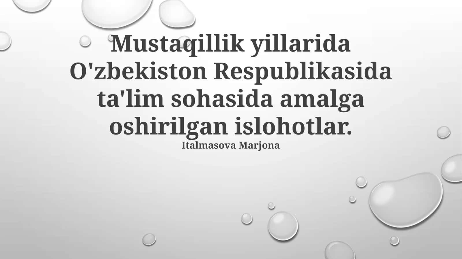 Ta'lim sohasidagi yutuqlar va muammolar tahlili
