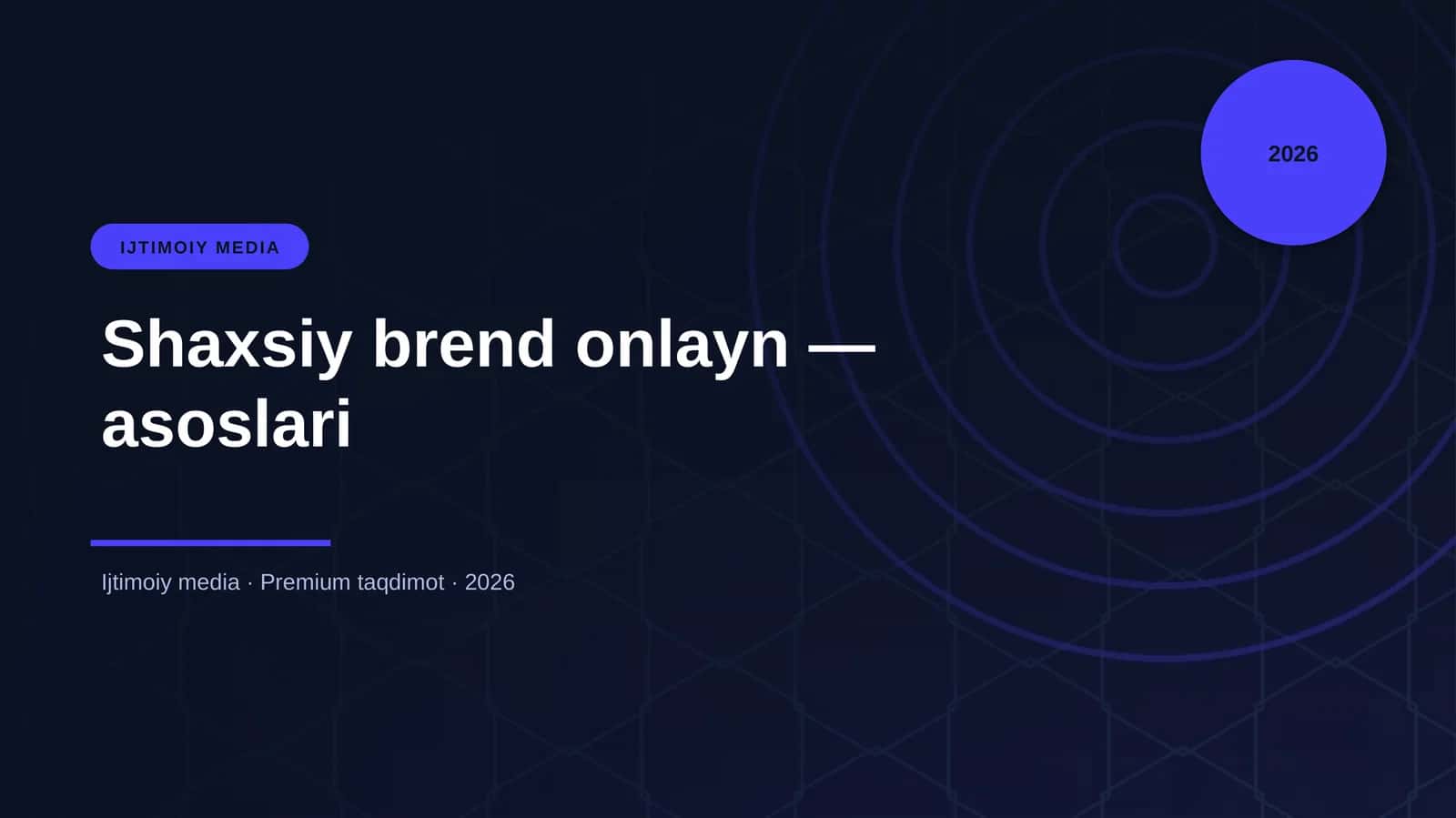 Shaxsiy brend onlayn — asoslari