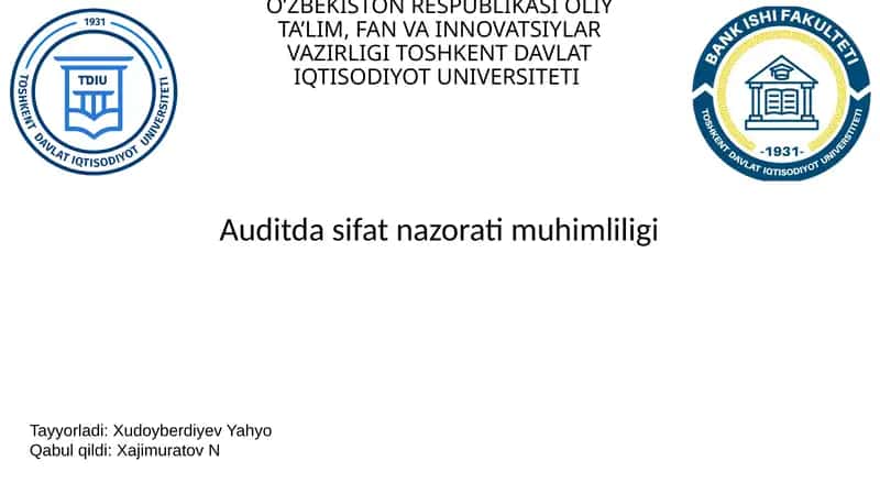 Auditda sifat nazorati muhimliligi