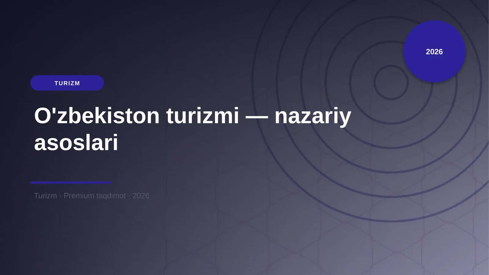 O'zbekiston turizmi — nazariy asoslari