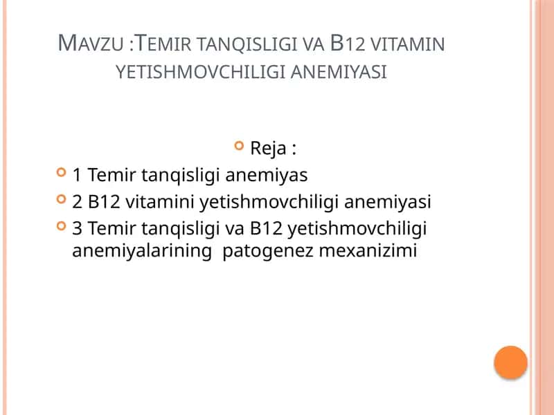 Temir tanqisligi va B12 vitamini yetishmovchiligi anemiyasi