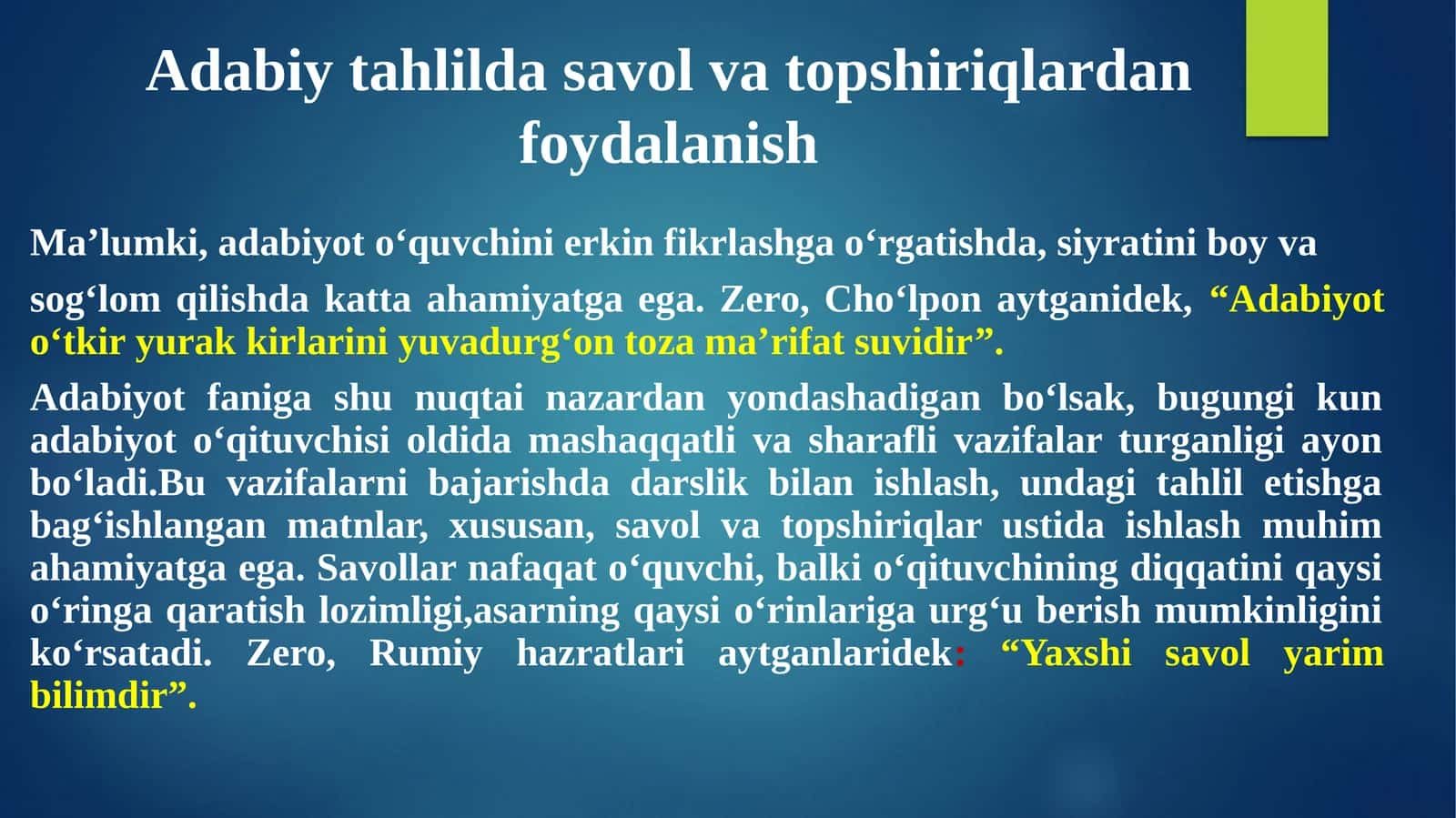 Adabiyot fanida savol va topshiriqlardan foydalanish