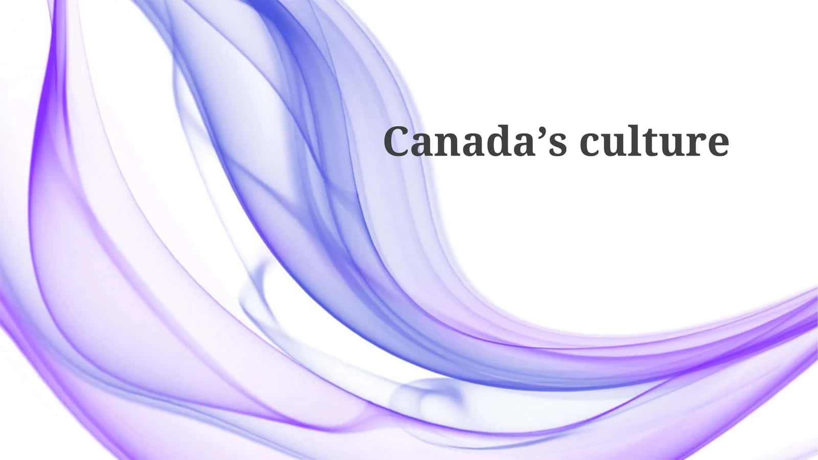 Canadaʼsculture