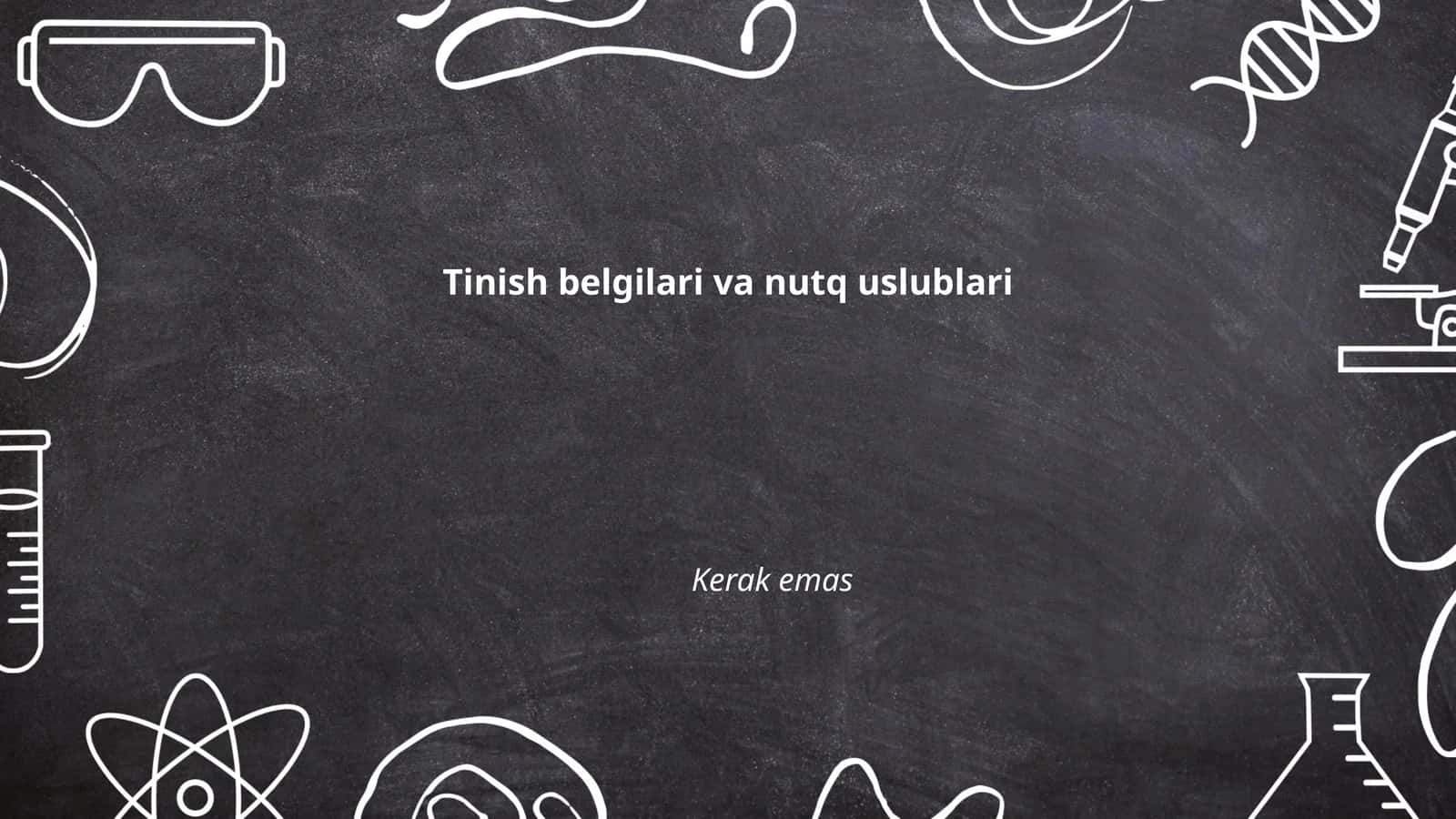 Tinsh belgilari va nutq uslublari