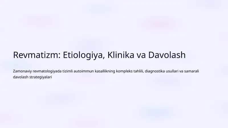 Revmatizm: Etiologiya, Klinika va Davolash