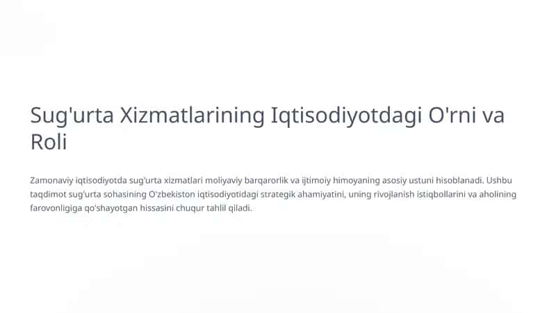 Sug'urta Xizmatlarining Iqtisodiyotdagi O'rni va Roli