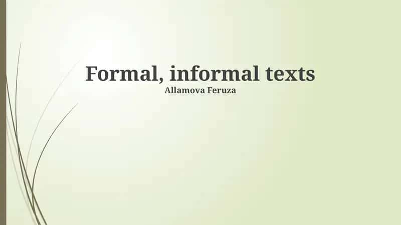 Formal vs. Informal: Key Distinctions