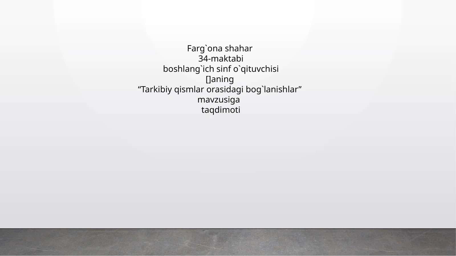 Tarkibiy qismlar orasidagi bog`lanishlar