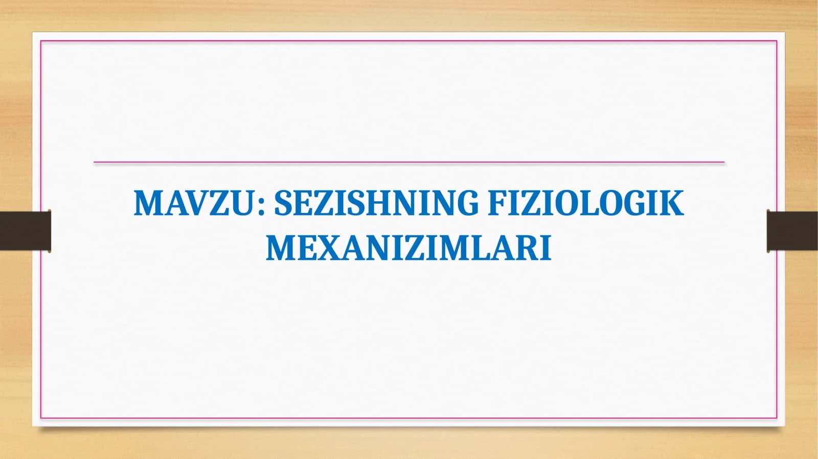 Sezishning fiziologik mexanizimlari