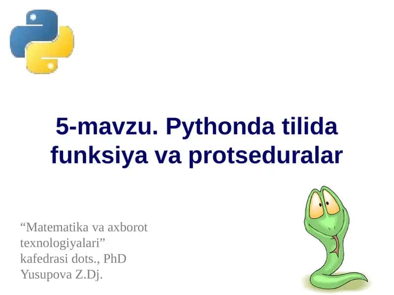 Pythonda tilida funksiya va protseduralar