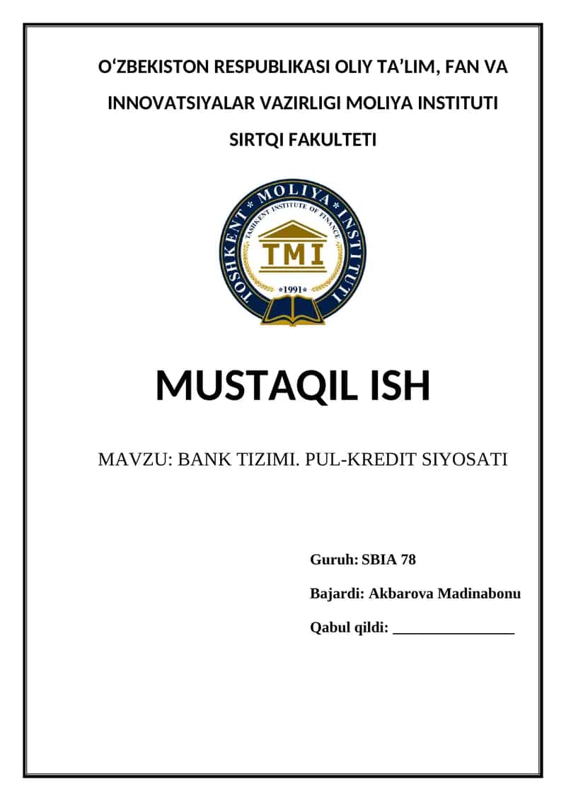 Bank Tizimi. Pul-Kredit Siyosati