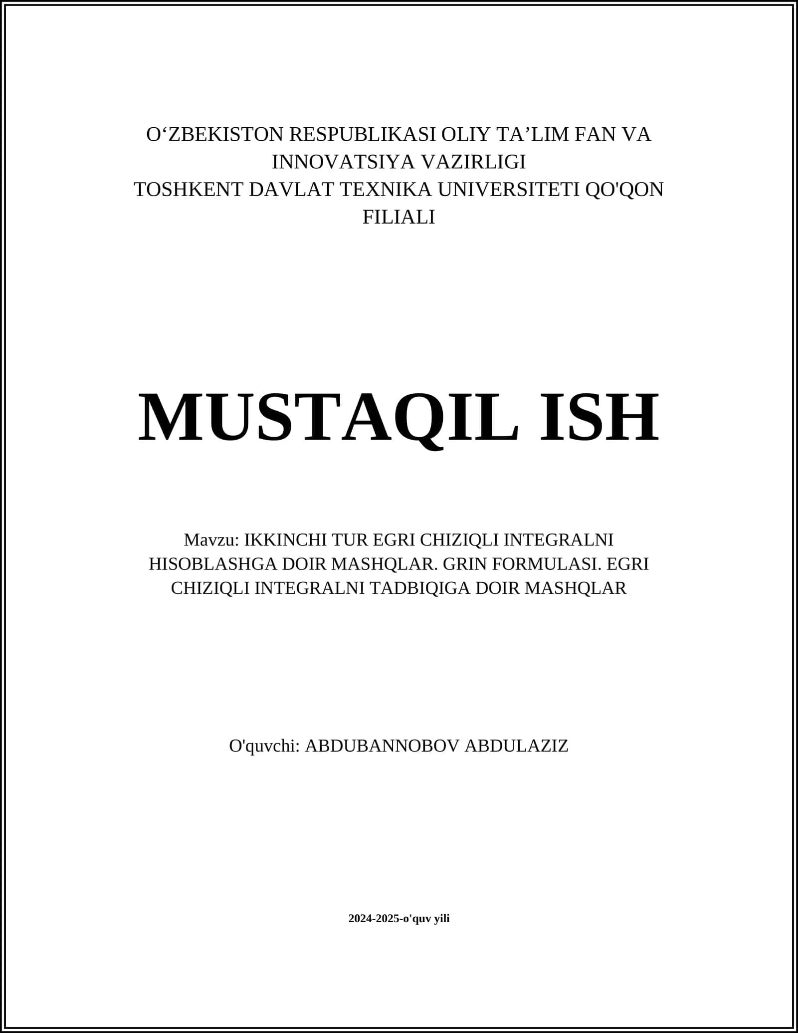 IKKINCHI TUR EGRI CHIZIQLI INTEGRALNI HISOBLASHGA DOIR MASHQLAR