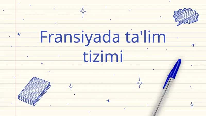 Fransiyada ta'lim tizimi