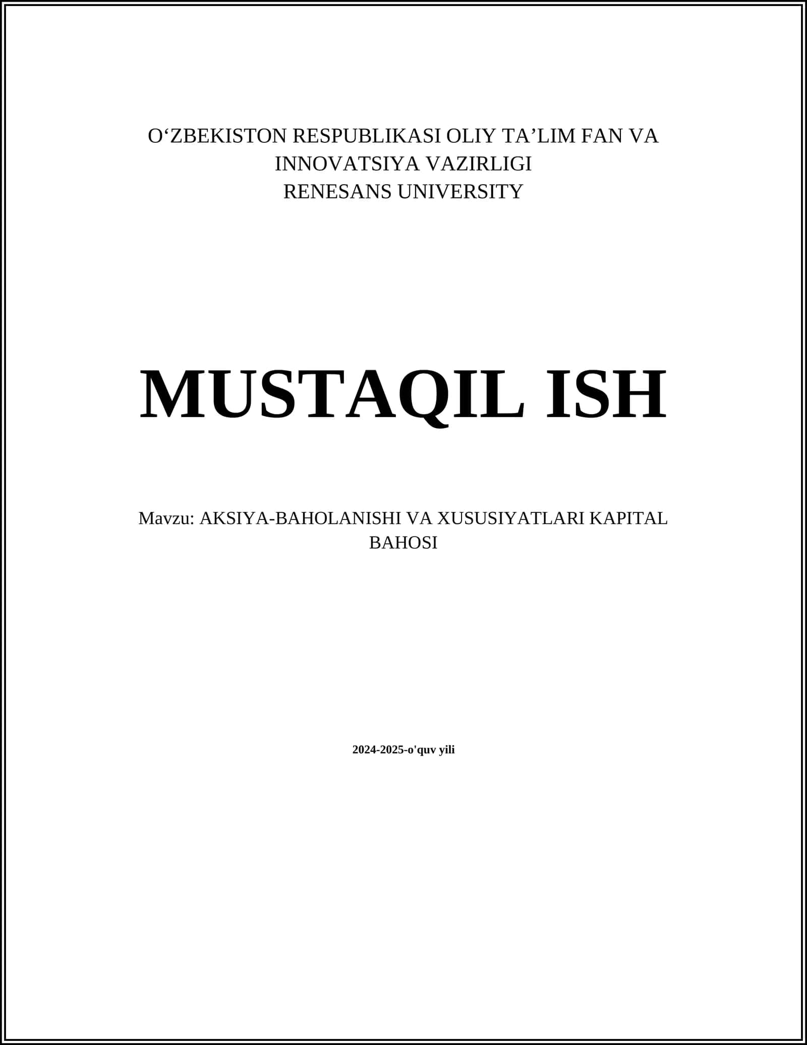 AKSIYA-BAHOLANISHI VA XUSUSIYATLARI KAPITAL BAHOSI