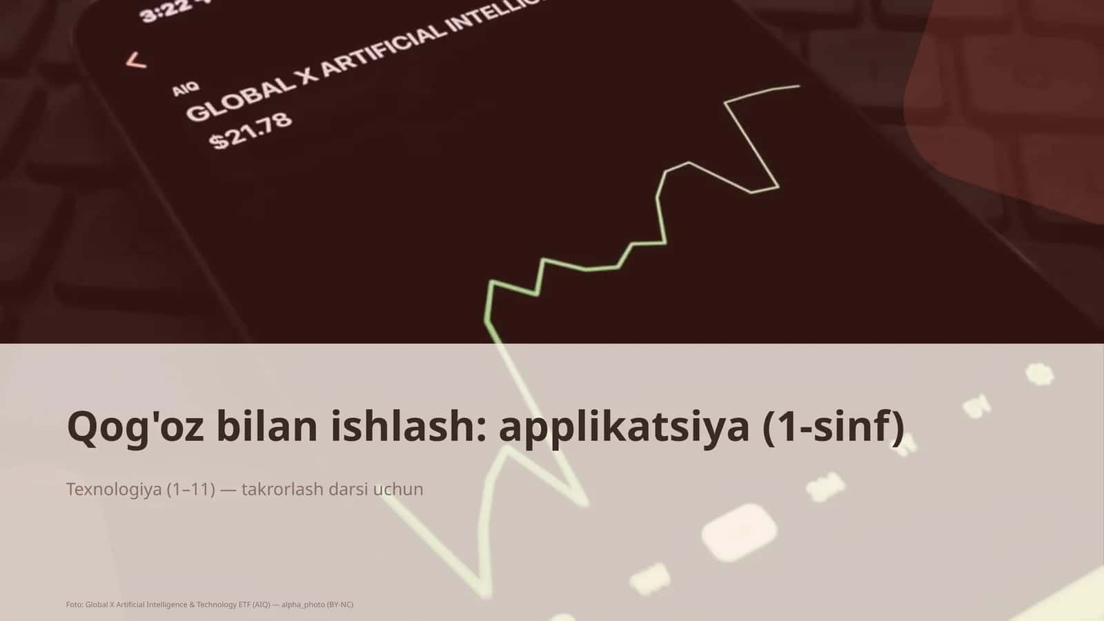 Qog'oz bilan ishlash: applikatsiya (1-sinf)