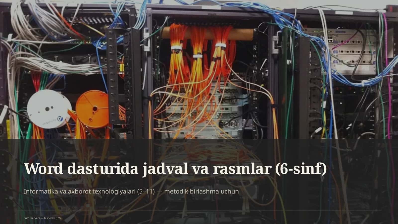 Informatika va axborot texnologiyalari (5–11) — metodik birlashma uchun