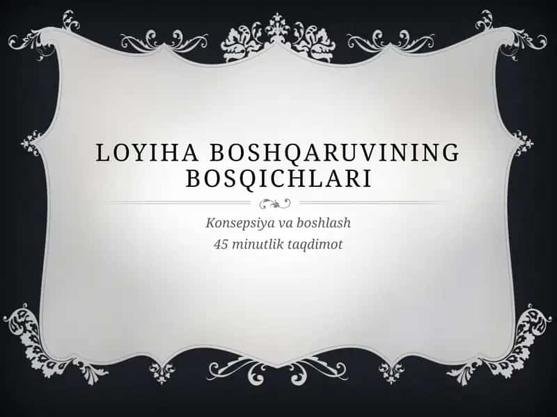 Loyiha boshqaruvining bosqichlari