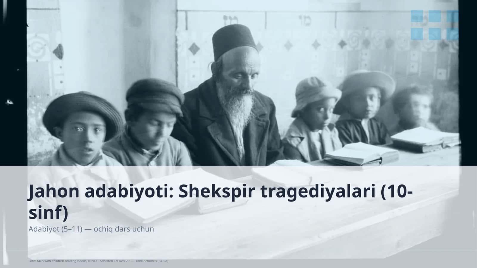 Jahon adabiyoti: Shekspir tragediyalari (10-sinf)